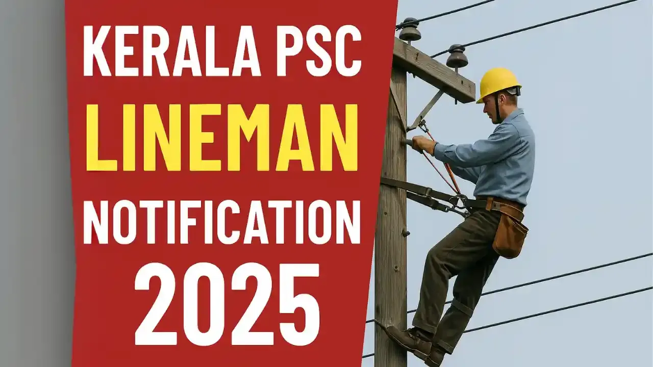 Kerala PSC Lineman Notification 2025