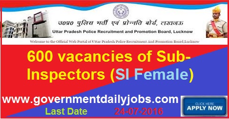 SUB-INSPECTOR FEMALE VACANCY IN UP POLICE RECRUITMENT 2016