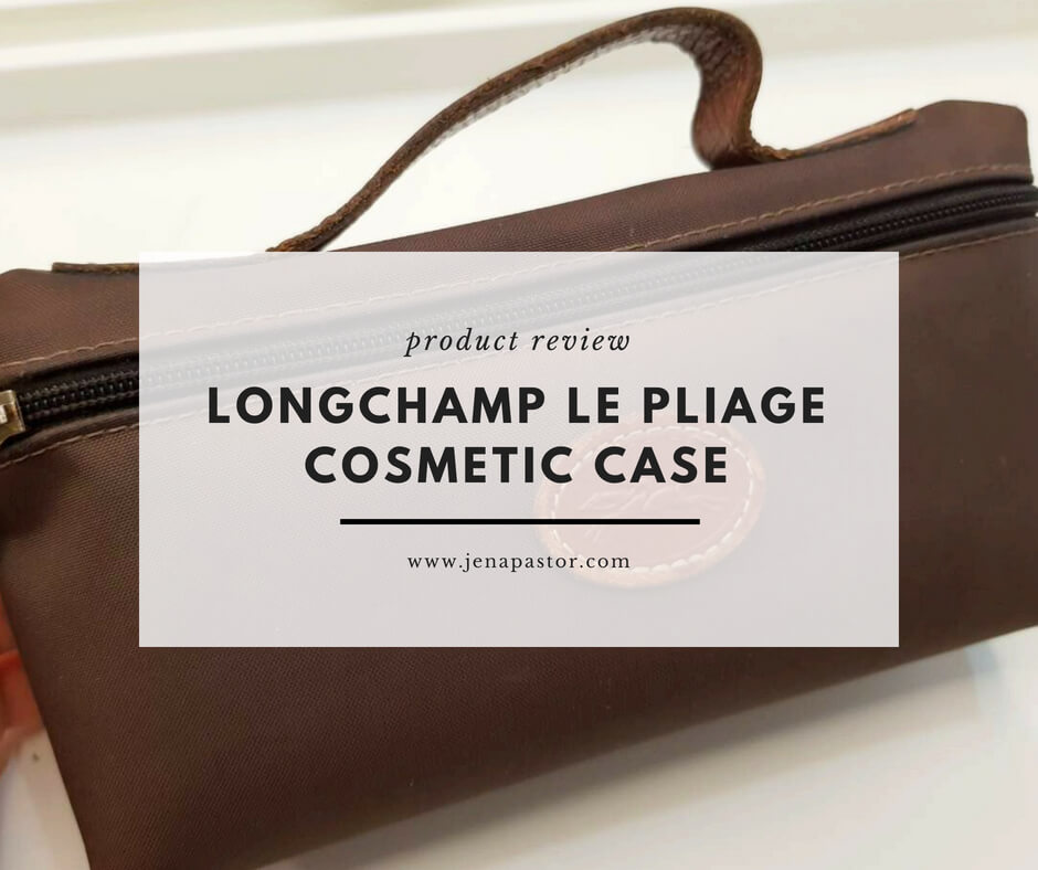 Longchamp Cosmetic Case Review 21 Things I Constantly Keep