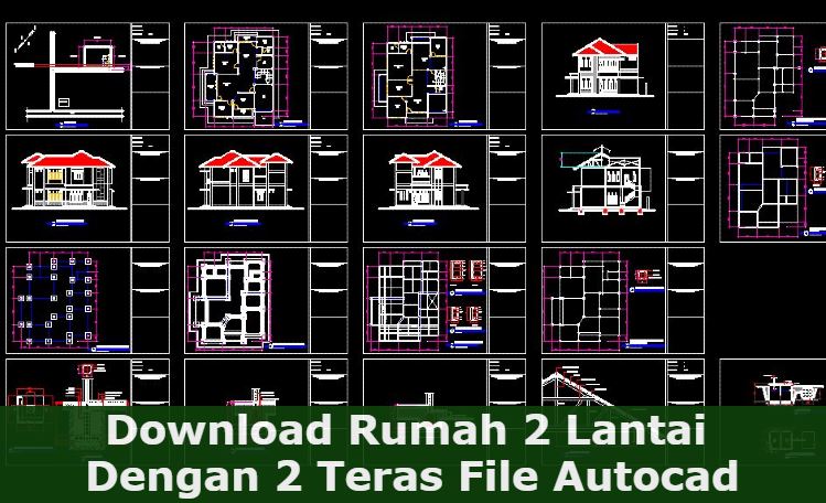 Download Desain Rumah 2 Teras File Autocad