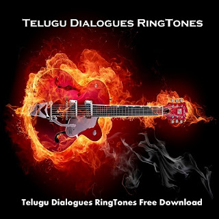 Telugu Movie Dialogues Ringtones Free Download, Telugu Dialogues