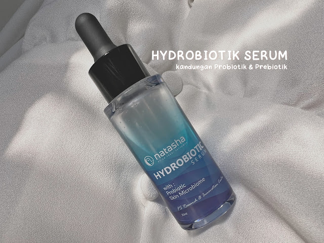 Review Hydrobiotik Serum Natasha