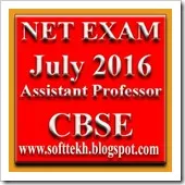 CBSE UGC NET Exam July 2016 Application Form Admit Card - Assistant Professor