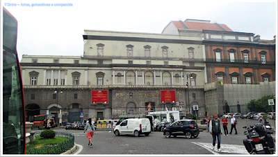 Napoli; experiência pessoal; Piazza Trieste e Trento; Teatro Real de San Carlo