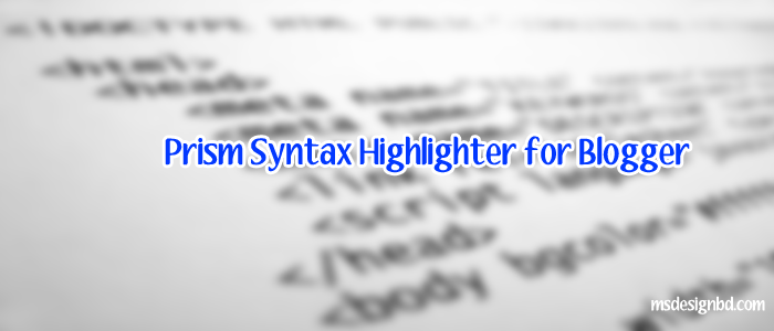 Install Syntax code highlighter in Blogger - Responsive Blogger Template