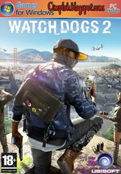 Watch Dogs 2 Full Repack PC Game Free Download