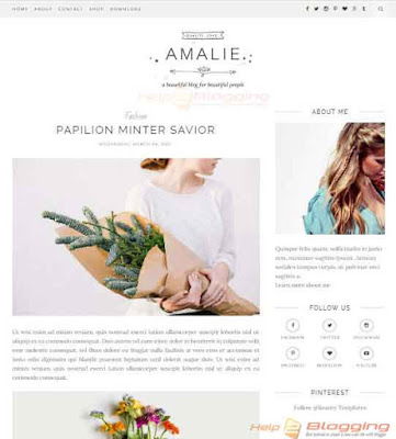 Amalie Responsive, Clean, Simple design For Business, Photography, Fashion, Lifestyle, Beautician blog etc Premium design  Free Premium template Amazing typography Girly Right Sidebar Minimalist SEO optimized White color 2 Columns layout 3 Columns Footer Blogger Template Download