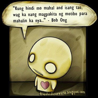  Bob Ong Tagalog Qoutes or Whatever But for me there are some Bob Ong 