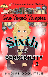 One Vexed Vampire: Sixth and Sensibility 3
