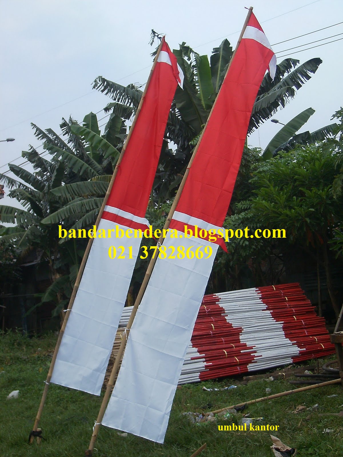 DAFTAR HARGA BENDERA  DAN UMBUL UMBUL DAFTAR HARGA BENDERA  