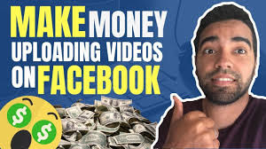 Facebook Video Monetization: how to make money from Facebook videos