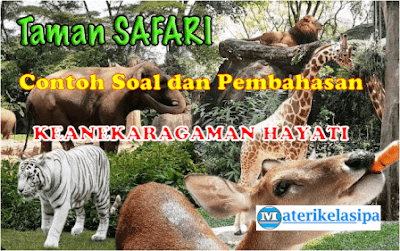 Contoh Soal Keanekaragaman Hayati Beserta Pembahasannya