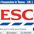 Latest Job Vacancies in Tesco - UK | Malaysia