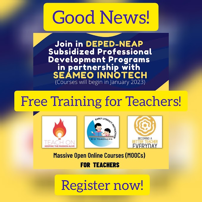 DepEd-NEAP Subsidized Professional Development Programs in Partnership with SEAMEO INNOTECH | 