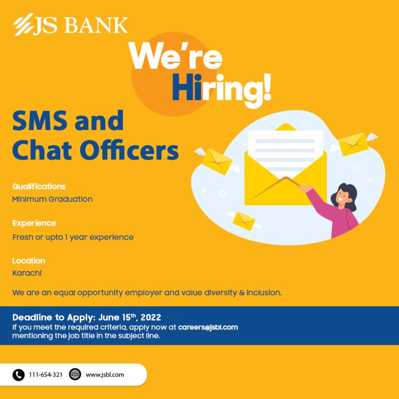 JS Bank Limited hiring for the position of "SMS and Chat Officers".