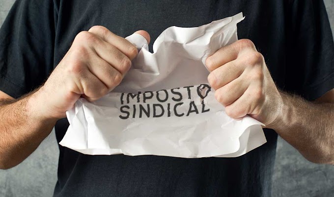  Os projetos por trás do fim do imposto sindical.