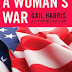 A Woman's War: The Professional and Personal Journey of the Navy's First African American Female Intelligence Officer