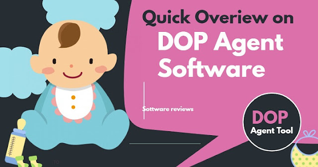 Quick overview on DOP Agent Sofware 2020