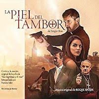 New Soundtracks: LA PIEL DEL TAMBOR (Roque Banos)