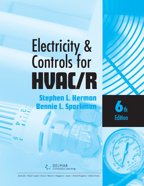 Electricity & Controls for HVAC/R (6th Edition) by Stephen L. Herman and Bennie L. Sparkman