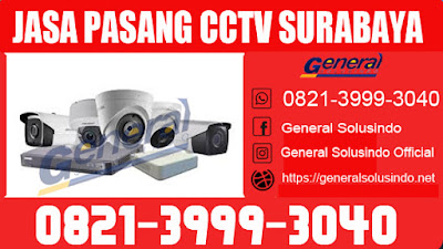 0821.3999.3040 jasa pasang cctv surabaya