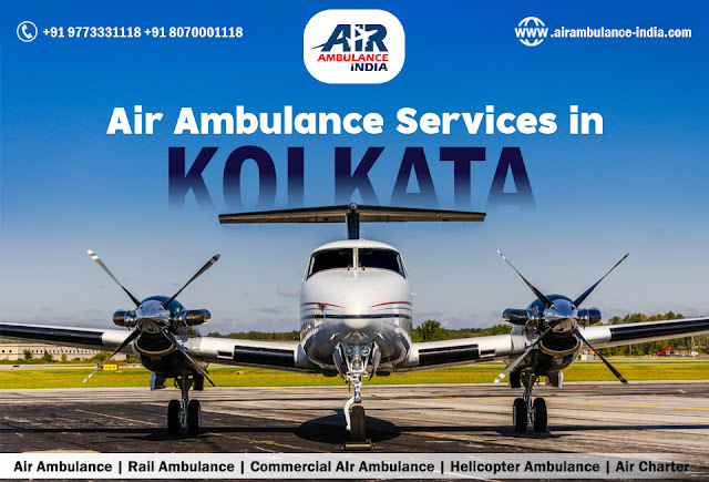 Air Ambulance Services in Kolkata