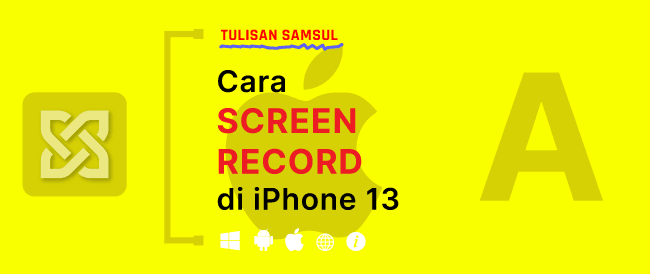 Cara Screen Record di iPhone 13