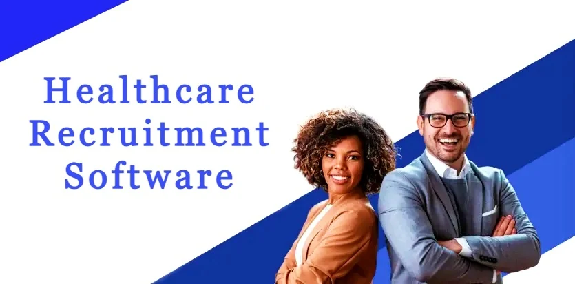 Healthcare Recruitment Software