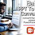 Batch PPT To PDF Converter | converti facilmente presentazioni PowerPoint in PDF