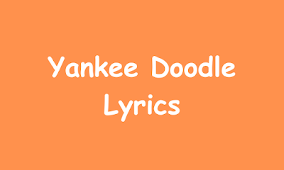 Yankee Doodle Lyrics