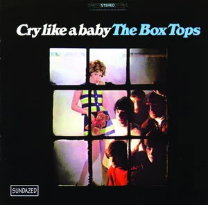 the-box-tops-cry-like-baby