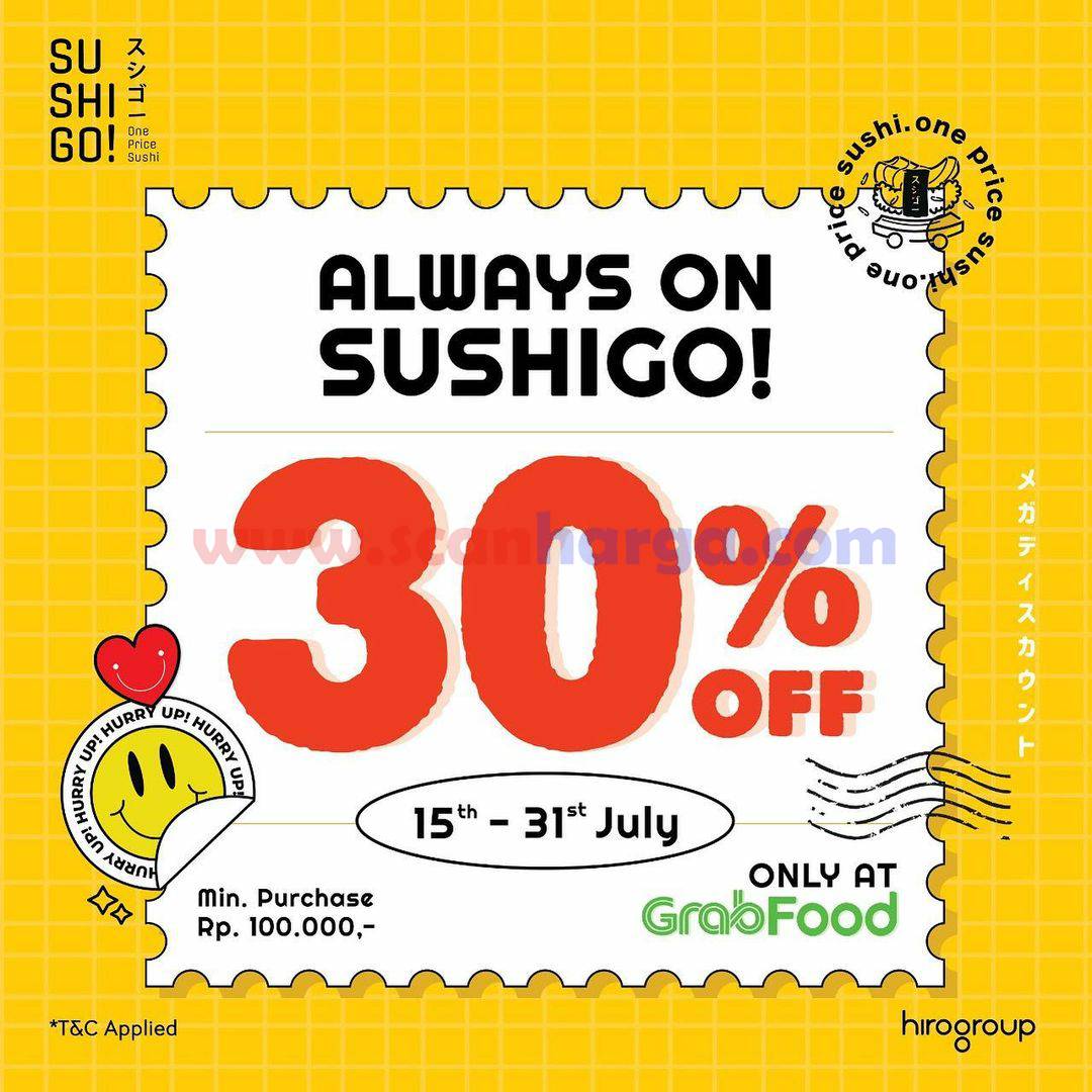 SUSHI GO! Promo Always On GRABFOOD – Special Discont Up To 30% Off*