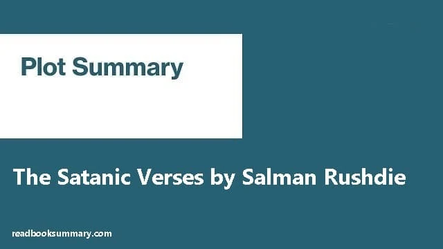salman rushdie the satanic verses summary