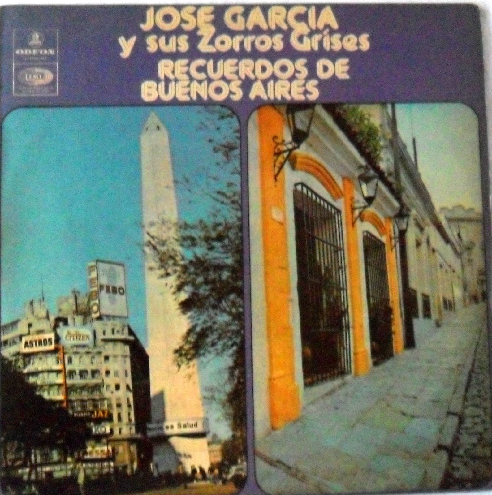 JOSE GARCIA Y SUS ZORROS GRISES