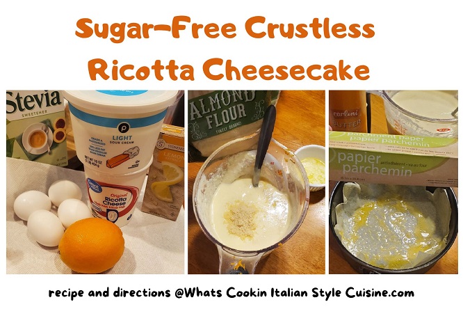 instructions step by step on ricotta sugar free cheesecake