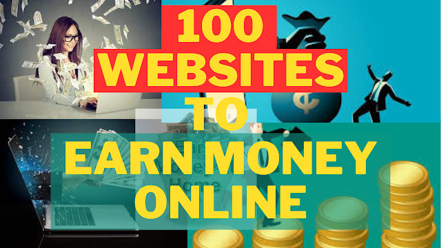 Earning Money from Home | 100 websites to Earn Money Online