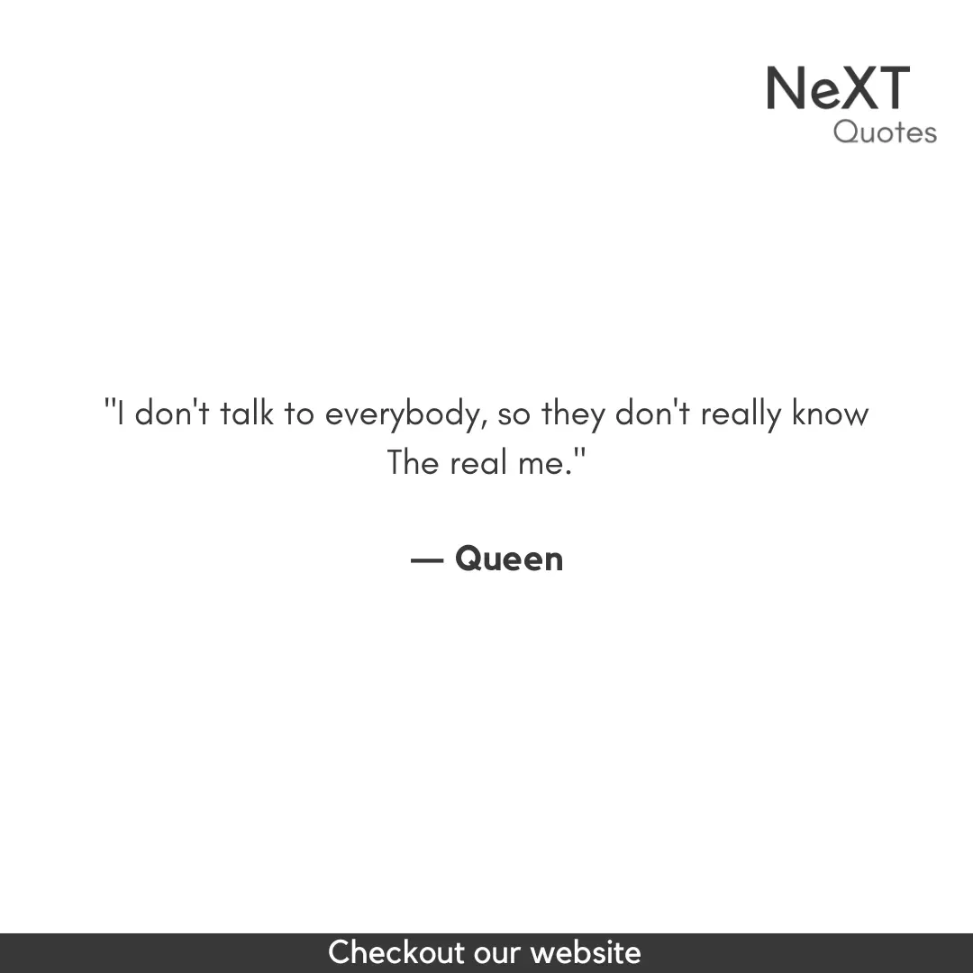 Queen Quotes