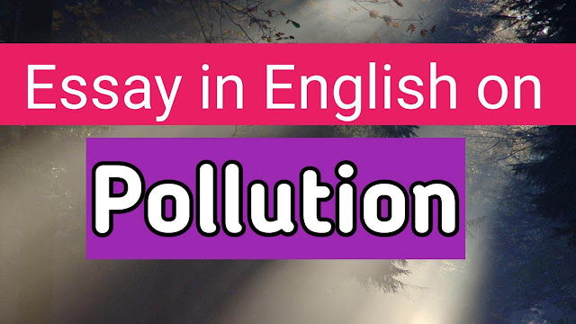 essay in english on pollution pollution essay in english essay in english pollution essay in english