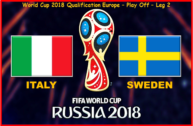 Prediksi Skor Italia Vs Swedia 14 November 2017