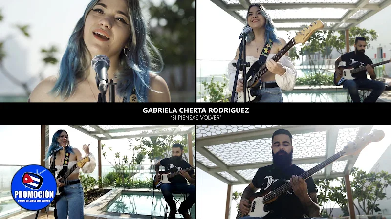 Gabriela Cherta Rodríguez - ¨Si piensas volver¨ - Videoclip. Portal Del Vídeo Clip Cubano. Música cubana. Cuba.