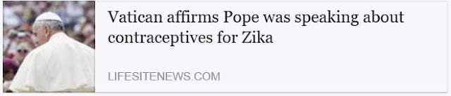 https://www.lifesitenews.com/news/breaking-vatican-affirms-pope-was-speaking-about-contraceptives-for-zika