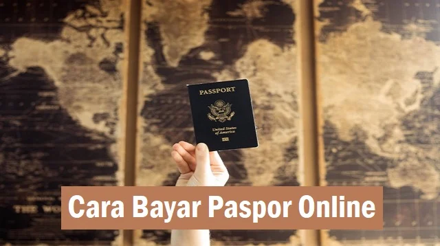 Cara Bayar Paspor Online