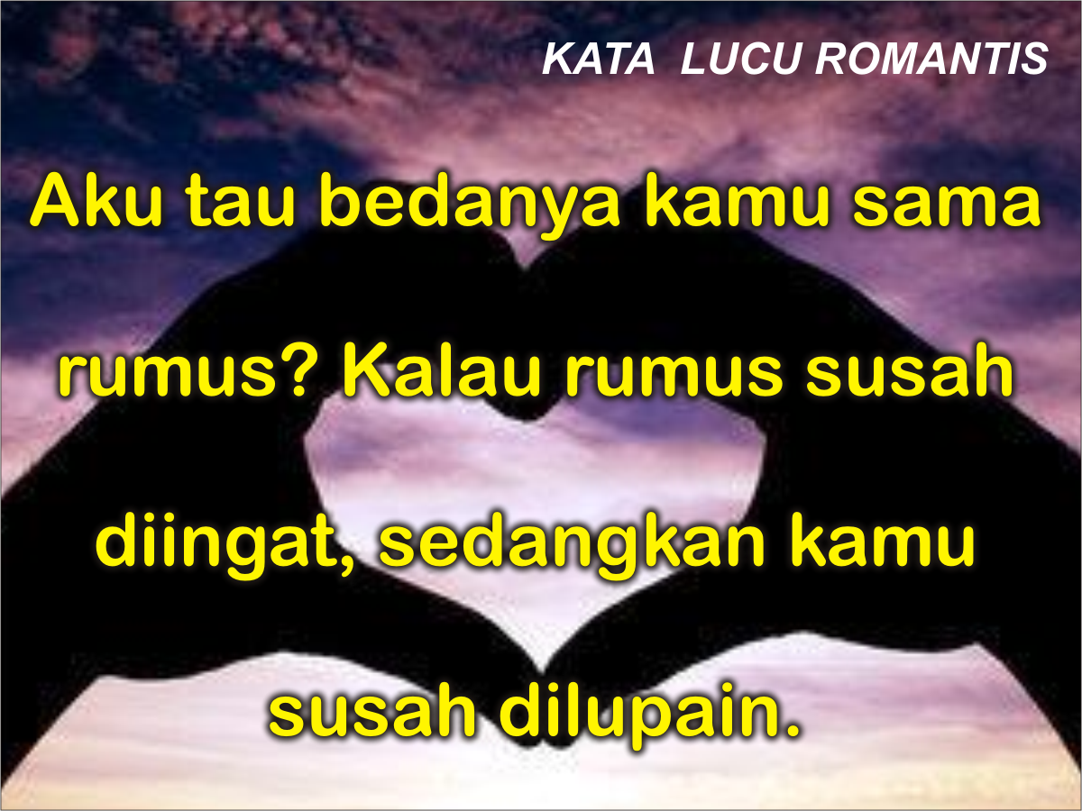 Kata Kata Lucu Romantis Indonesiadalamtulisan Terbaru 2014