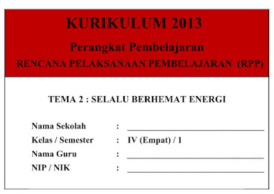 RPP K13 SD Kelas 4 Revisi Tema 2 Selalu Berhemat Energi