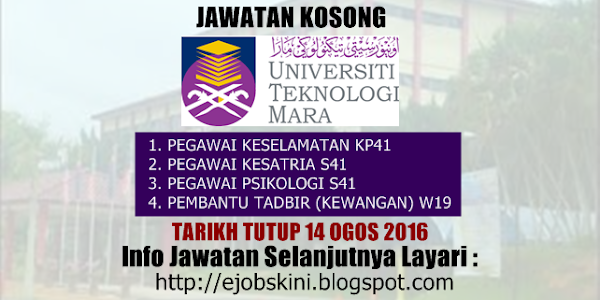 Jawatan Kosong Universiti Teknologi Mara (UiTM) - 14 Ogos 2016