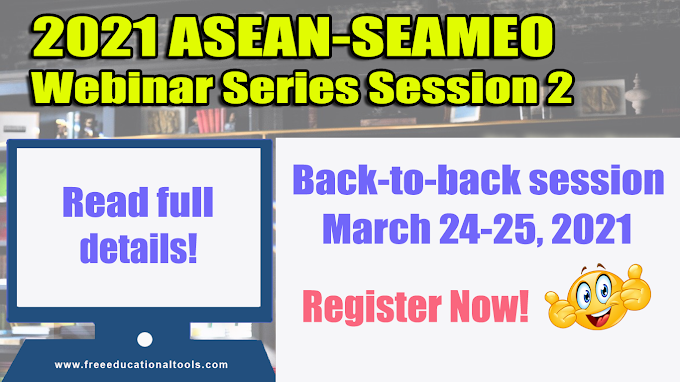 2021 ASEAN-SEAMEO Webinar Series Session 2 Registration Link