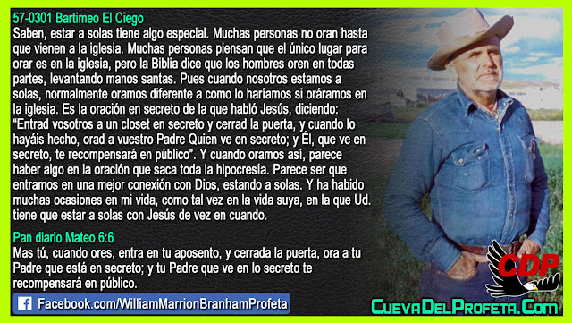 El secreto de la oración en secreto - Citas William Branham Mensajes