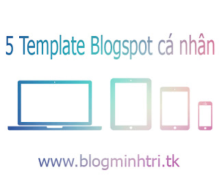 Template Blogspot cá nhân miễn phí