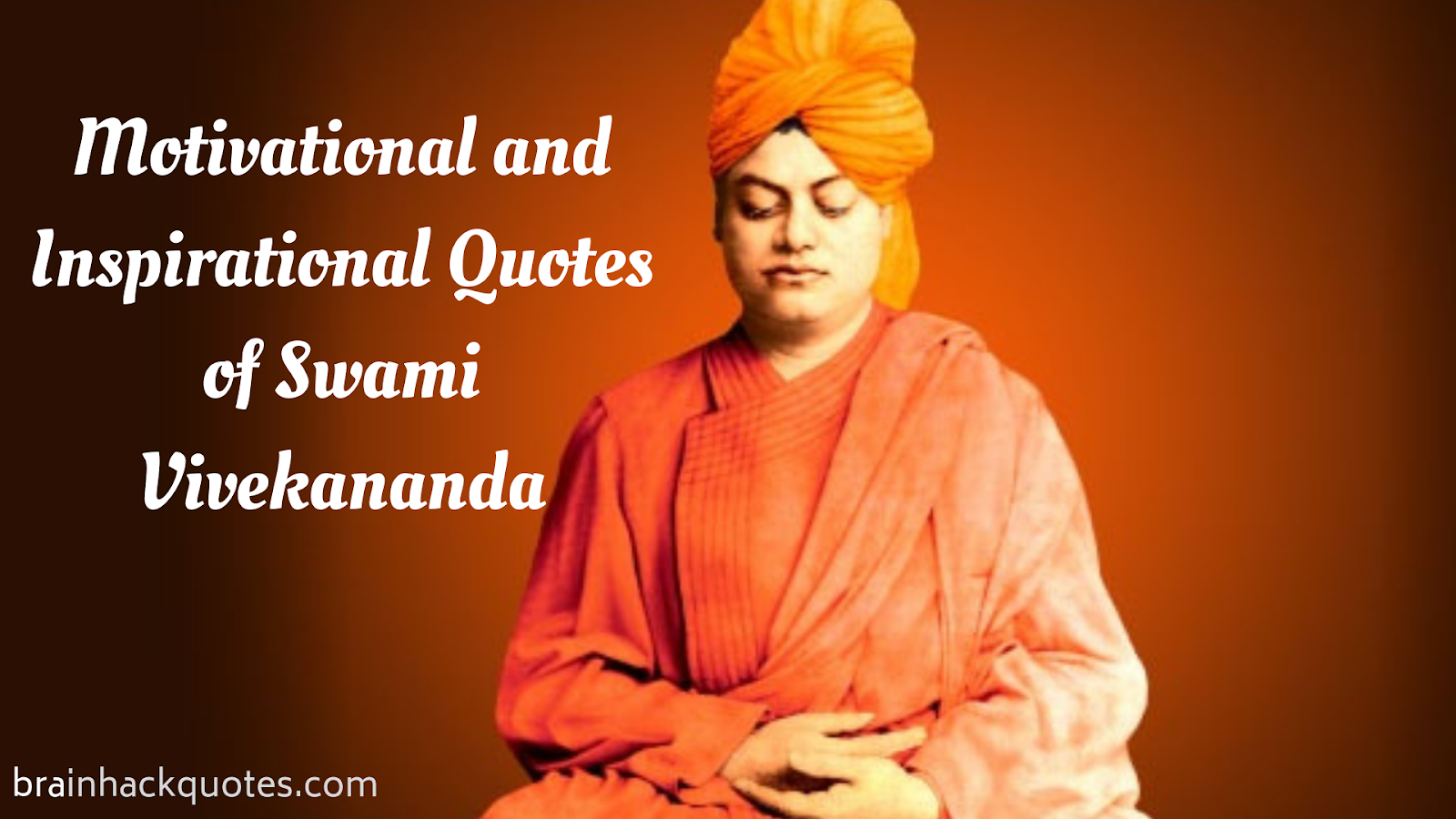Motivational And Inspirational Quotes Of Swami Vivekananda Brain