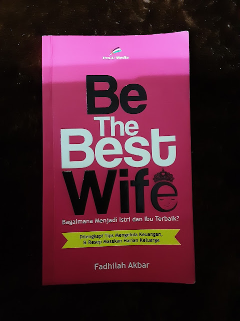 Buku persiapan pernikahan be the best wife